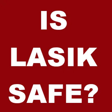 Безопасен ли LASIK?